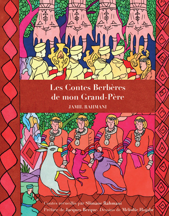 Parution des « Contes Berbères de mon Grand-Père » – nouvelle édition revue et enrichie