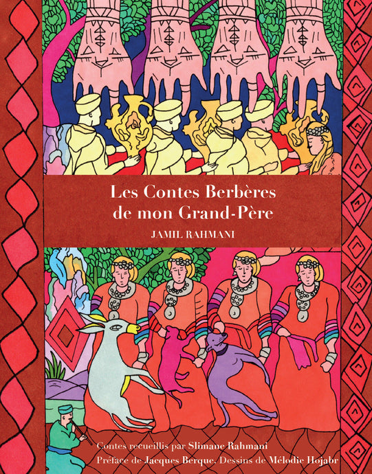 Parution « Les Contes Berbères de mon Grand-Père » – nouvelle édition revue et enrichie