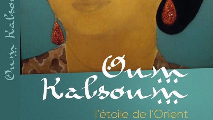 « Oum Kalsoum, l’étoile de l’Orient », sortie le 15 septembre (réédition)