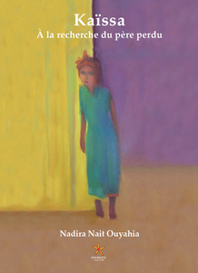 Kaïssa – À la recherche du père perdu