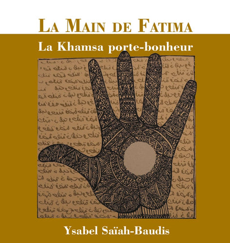 La main de Fatima, la Khamsa porte-bonheur