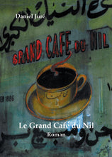 Charger l&#39;image dans la galerie, Le Grand Café du Nil