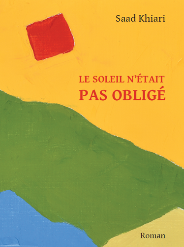 Le soleil n’était pas obligé