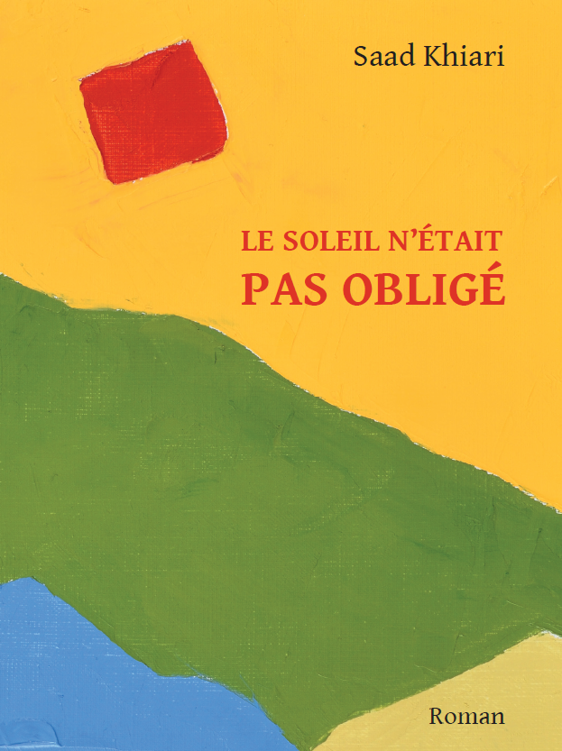 Le soleil n’était pas obligé