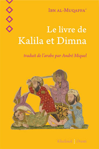 Le Livre de Kalila et Dimna